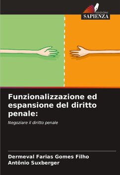 Cover Funzionalizzazione ed espansione del diritto penale: