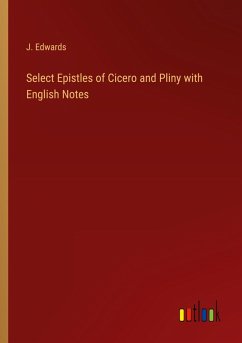 Cover Select Epistles of Cicero and Pliny with English Notes