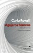 Agujeros Blancos - Bild 1
