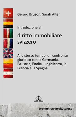 Introduzione al diritto immobiliare svizzero Introduzione al diritto immobiliare svizzero