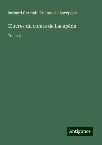 ¿uvres du comte de Lacépède ¿uvres du comte de Lacépède