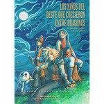 Cover Los niños del oeste que crecieron entre dragones