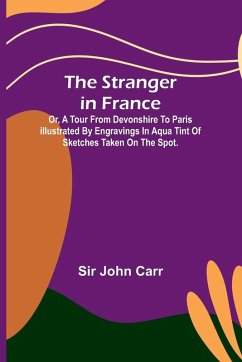 The stranger in France - John Carr