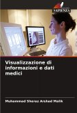 Visualizzazione di informazioni e dati medici