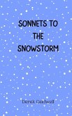 Sonnets to the Snowstorm Sonnets to the Snowstorm