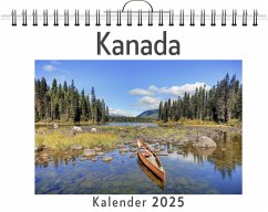 Kanada - (Wandkalender 2025, Kalender DIN A4 quer, Monatskalender im Querformat mit Kalendarium, das perfekte Geschenk) - Neumann, Alice