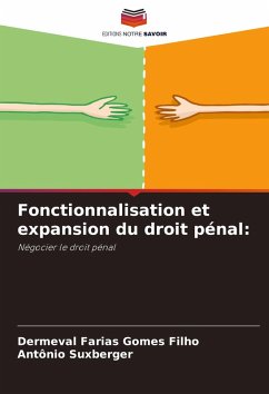 Cover Fonctionnalisation et expansion du droit pénal: