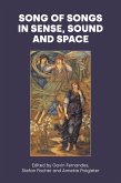 Song of Songs in Sense, Sound and Space Song of Songs in Sense, Sound and Space