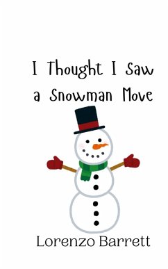 Cover I Thought I Saw a Snowman Move