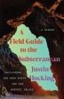 A Field Guide to the Subterranean - Bild 1