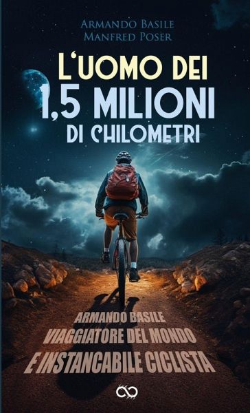 L'uomo dei 1,5 milioni di chilometri L'uomo dei 1,5 milioni di chilometri