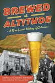 Brewed at Altitude Brewed at Altitude