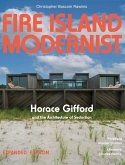 Fire Island Modernist: Horace Gifford and the Architecture of Seduction Fire Island Modernist: Horace Gifford and the Architecture of Seduction