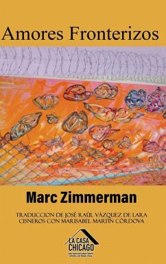 Amores fronterizos - Zimmerman, Marc