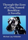 Through the Eyes of a Dog Named Brooklyn