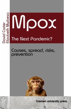 Mpox - the Next Pandemic? Mpox - the Next Pandemic?