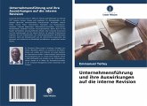 Unternehmensführung und ihre Auswirkungen auf die interne Revision