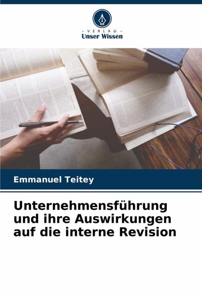 Unternehmensführung und ihre Auswirkungen auf die interne Revision