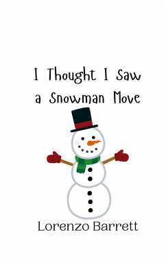 Cover I Thought I Saw a Snowman Move