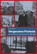 Vergessene Proteste (eBook, ePUB) - Bild 1