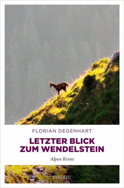 Letzter Blick zum Wendelstein (eBook, ePUB) Letzter Blick zum Wendelstein (eBook, ePUB)