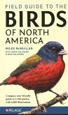 Field Guide to the Birds of North America Field Guide to the Birds of North America