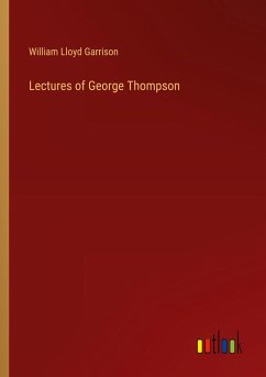 Lectures of George Thompson