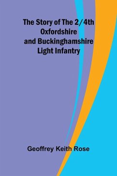 Cover The Story of the 2/4th Oxfordshire and Buckinghamshire Light Infantry