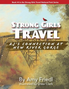 Strong Girls Travel - Friedl, Amy