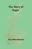 The Story of Sugar