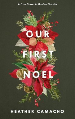 Our First Noel - Camacho, Heather