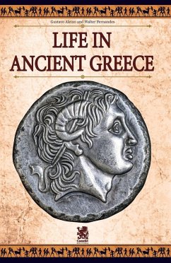 Life in Ancient Greece - Aleixo, Gustavo; Fernandes, Walter