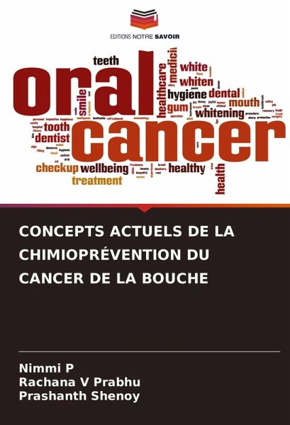 CONCEPTS ACTUELS DE LA CHIMIOPRÉVENTION DU CANCER DE LA BOUCHE