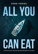 All you can eat - Die Geschichte von... - Bild 1
