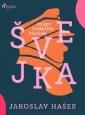 Osudy dobrého vojáka Švejka (eBook, ePUB)