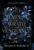 Tempest of Wrath and Vengeance Tempest of Wrath and Vengeance