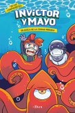 Invictor Y Mayo. En Busca de la Ciudad Perdida / Invictor and Mayo in Search of the Lost City