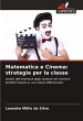 Matematica e Cinema: strategie per la... - Bild 1