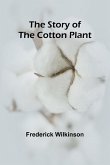 The Story of the Cotton Plant