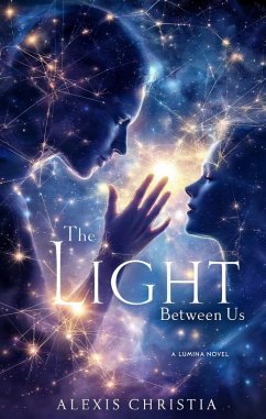 The Light Between Us (eBook, ePUB) - Christia, Alexis