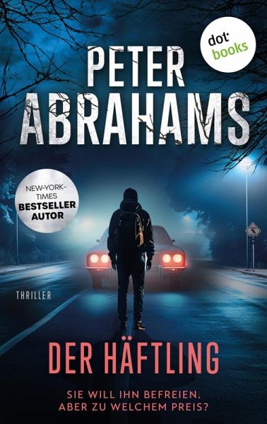 Der Häftling (eBook, ePUB) Der Häftling (eBook, ePUB)