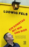 Ein Sonntag mit mir und Bier (eBook, ePUB) Ein Sonntag mit mir und Bier (eBook, ePUB)
