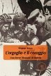 L'orgoglio e il coraggio. Una breve... - Bild 1
