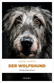 Der Wolfshund (eBook, ePUB) Der Wolfshund (eBook, ePUB)