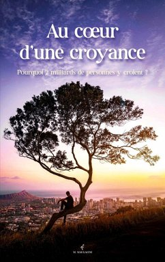 Cover Au coeur d'une croyance (eBook, ePUB)