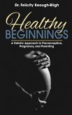 Healthy Beginnings Healthy Beginnings