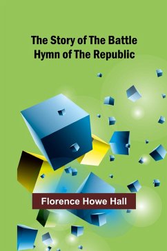 Cover The Story of the Battle Hymn of the Republic