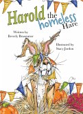 Harold the Homeless Hare Harold the Homeless Hare