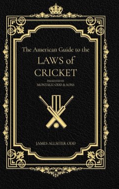 Cover The American Guide to the Laws of Cricket