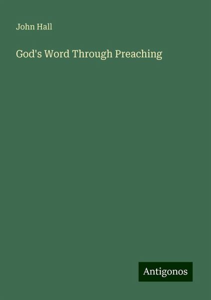 God's Word Through Preaching God's Word Through Preaching